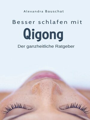 cover image of Besser schlafen mit Qigong